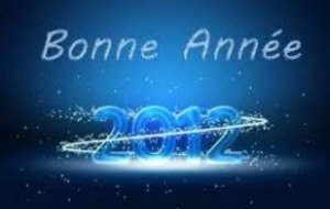 Bonne et Heureuse Année 2012
